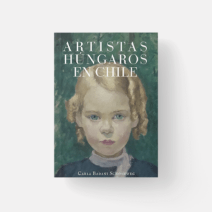 Libro “Artistas húngaros en Chile”